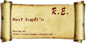 Reif Eugén névjegykártya